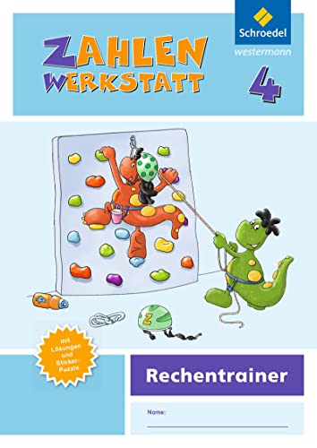 Zahlenwerkstatt - Ausgabe 2015: Rechentrainer 4 (Zahlenwerkstatt - Rechentrainer: Ausgabe 2015) von Westermann Bildungsmedien Verlag GmbH